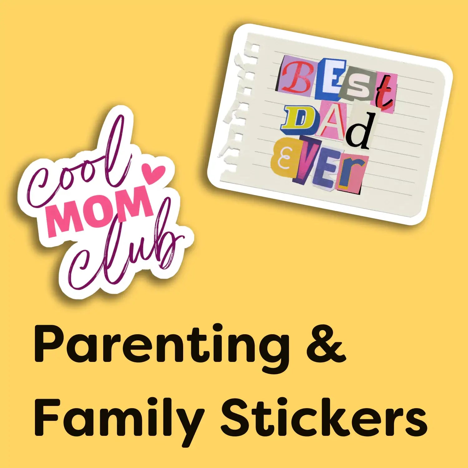 Parenting & Family Stickers