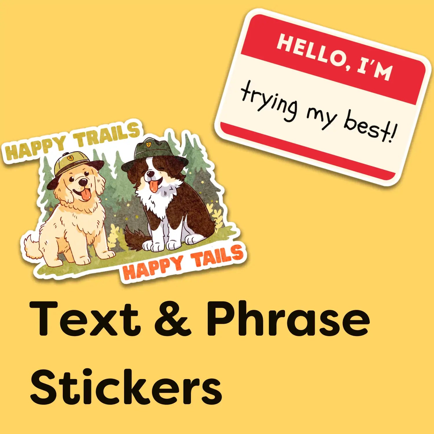 Text & Phrase Stickers