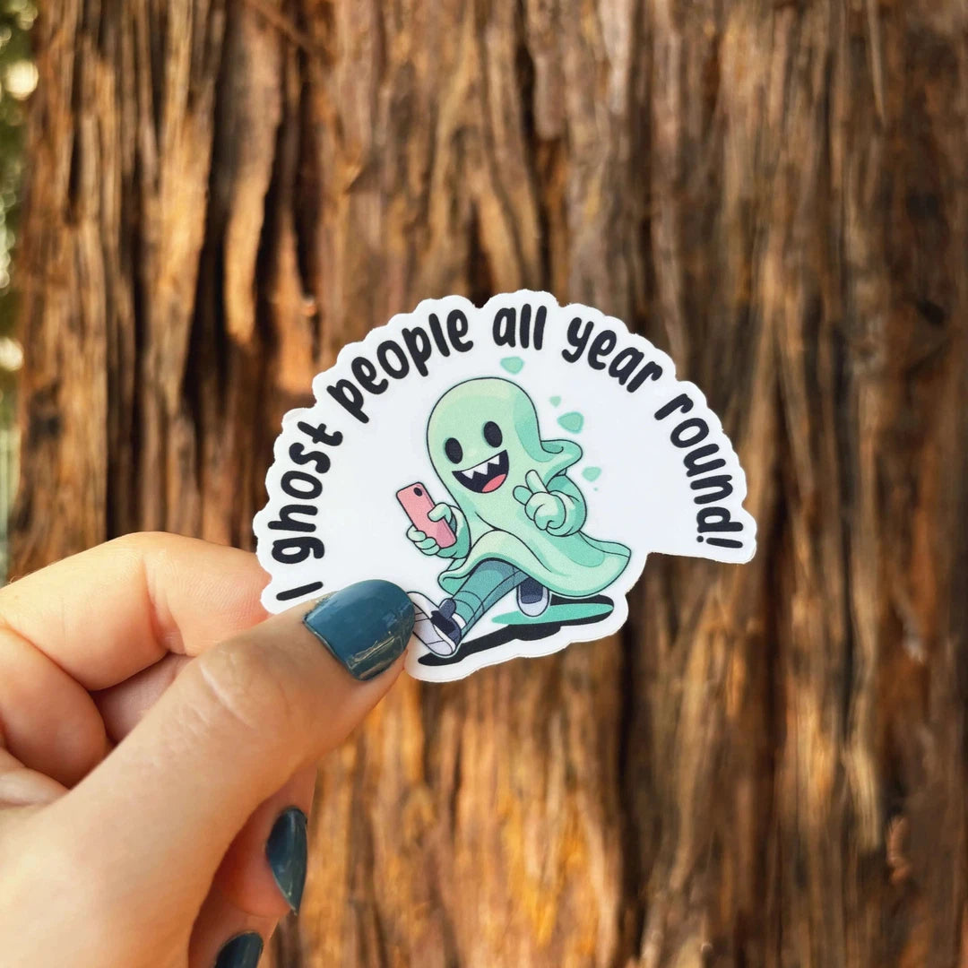 Green Cell Phone Ghost Boy "I Ghost People All Year Round!" Sticker