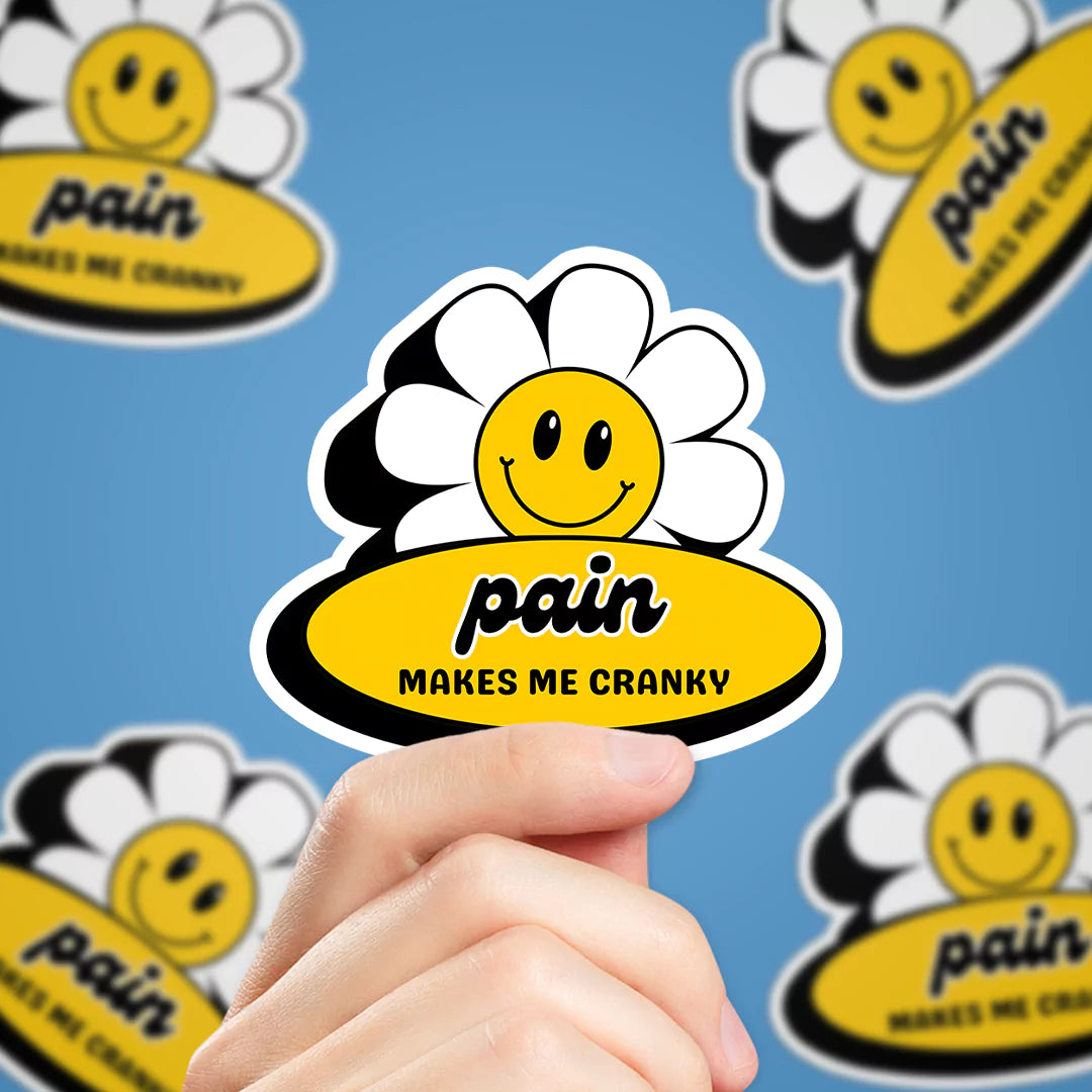 Pain Makes Me Cranky Sticker