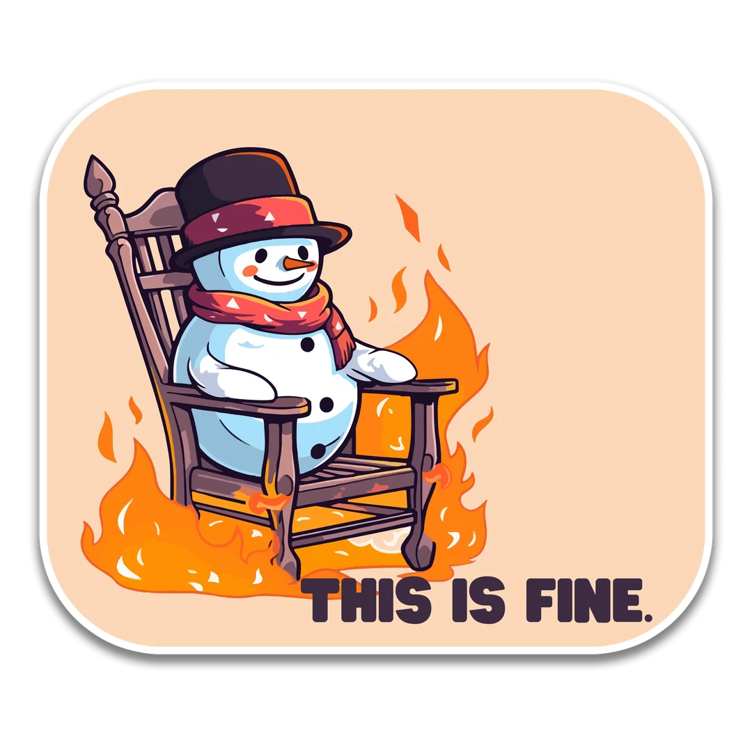 White "This is fine" Snowman Sticker