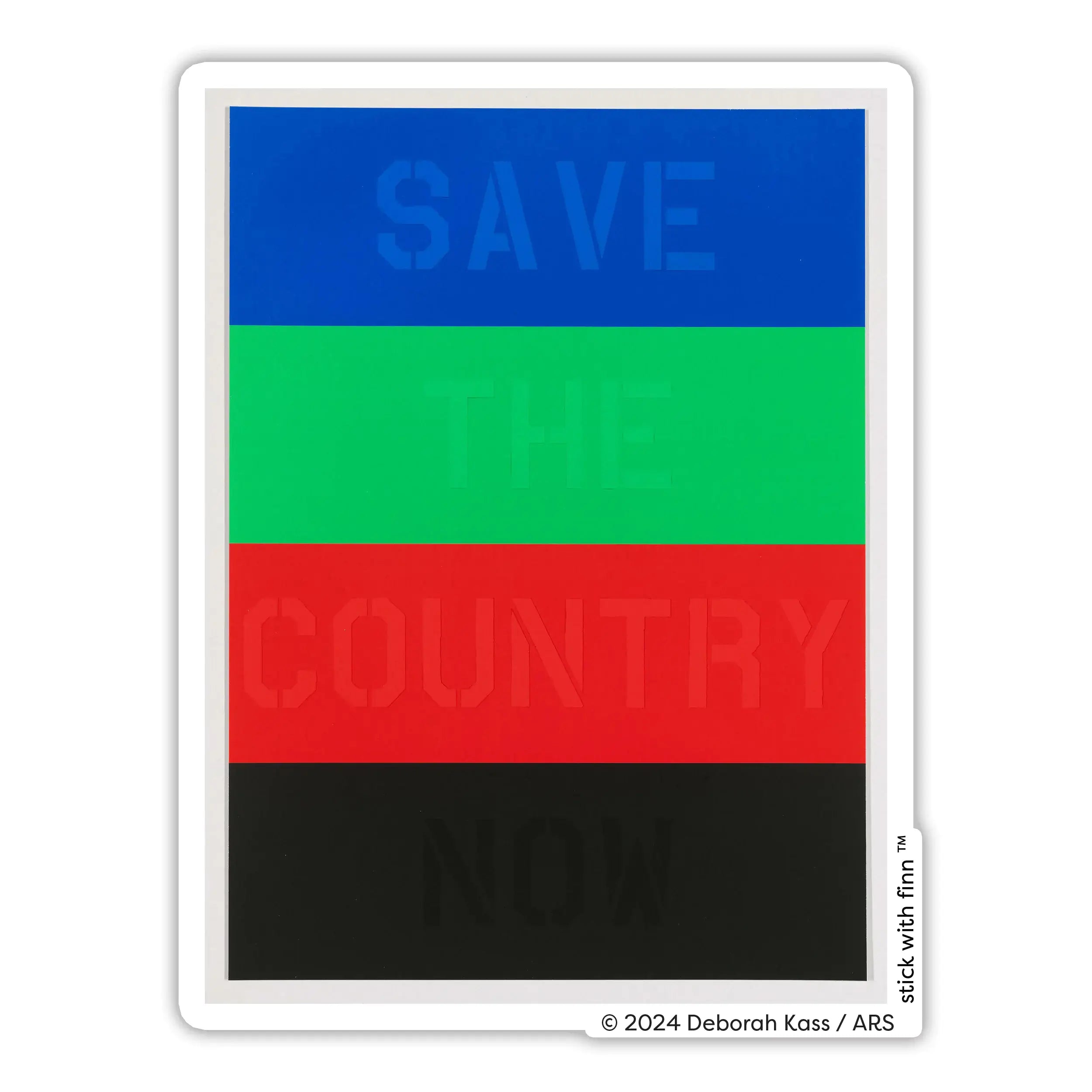 Save the Country Now Sticker