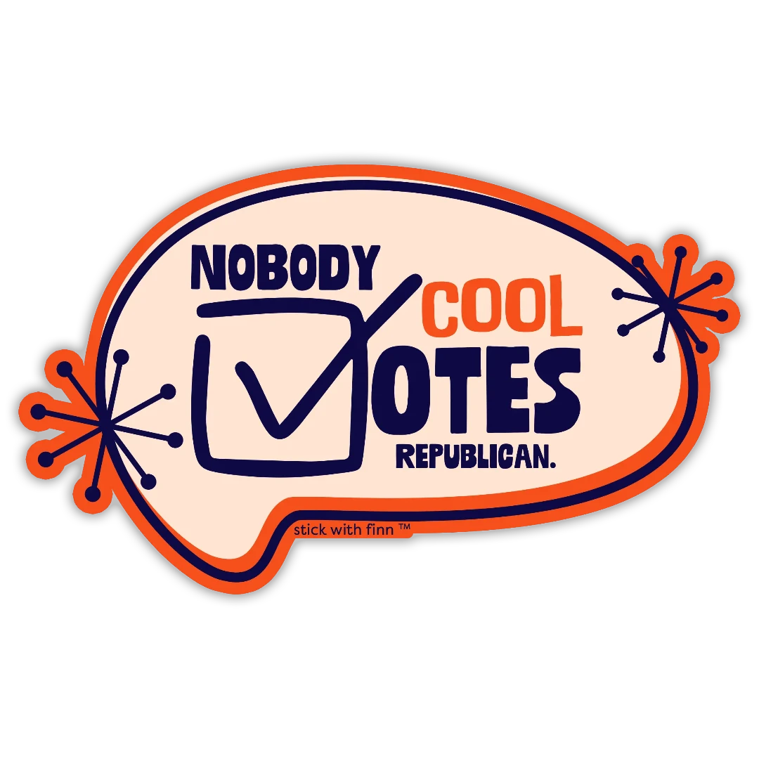 Nobody Cool Votes Republican Sticker